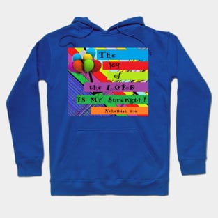 Joy of the Lord Hoodie